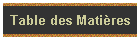 Table des Mati�res